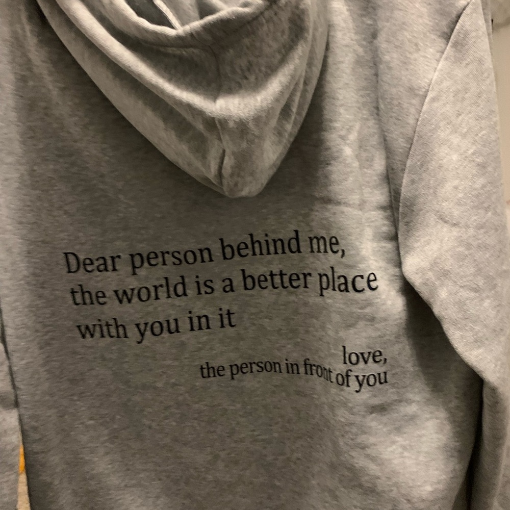 Gray Sweatshirt with quote